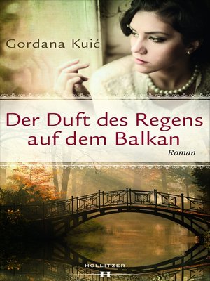 cover image of Der Duft des Regens auf dem Balkan